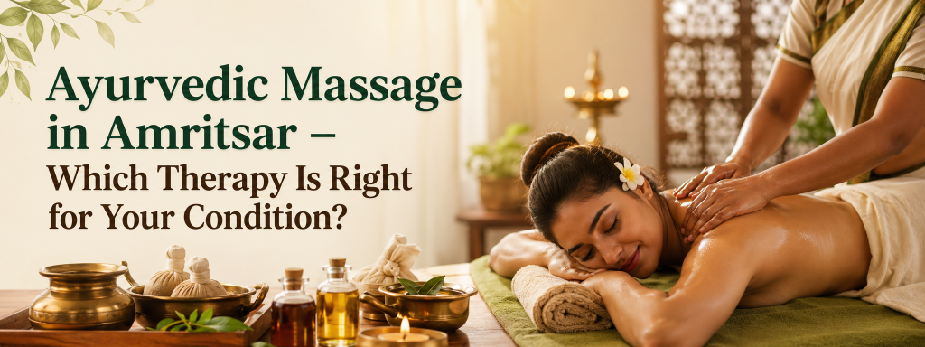Ayurvedic Massage in Amritsar featured image showing Ayurvedic therapy treatment with medicated oils and relaxation therapy for wellness and healing.