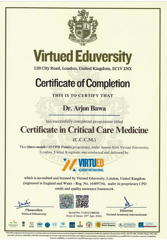 Dr. Arjun Bawa Certificate in Critical Care Medicine CCCM Virtued Eduversity London UK Ayuvacare Amritsar